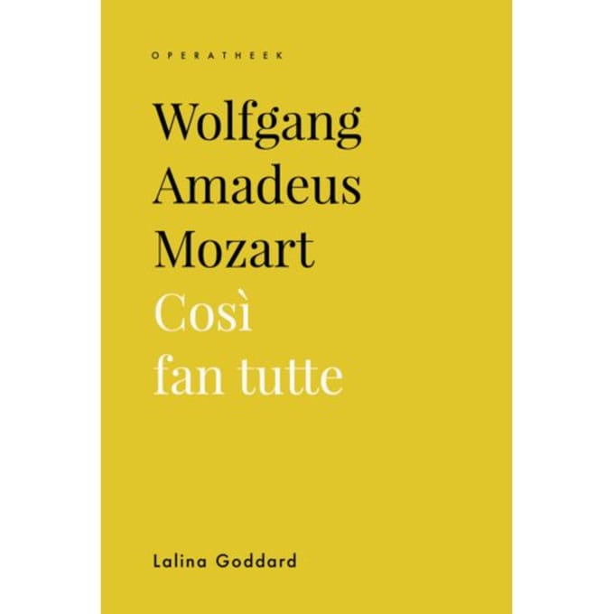 Wolfgang Amadeus Mozart - Operatheek Operatheek - Lalina Goddard