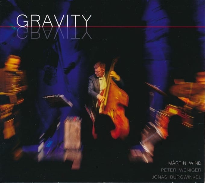 Martin Wind, Peter Weniger, Jonas Burgwinkel - Gravity (CD)