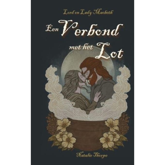 Lord En Lady Macbeth: Een Verbond Met Het Lot - Natalie Thorpe