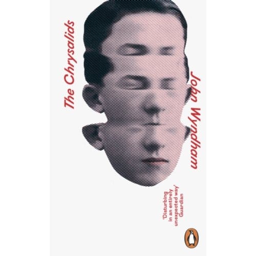 The Chrysalids - Penguin Essentials - John Wyndham