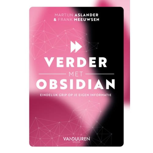 Verder Met Obsidian - Martijn Aslander
