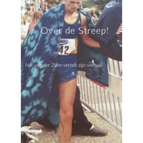 Over De Streep! - Nol van der Zalm