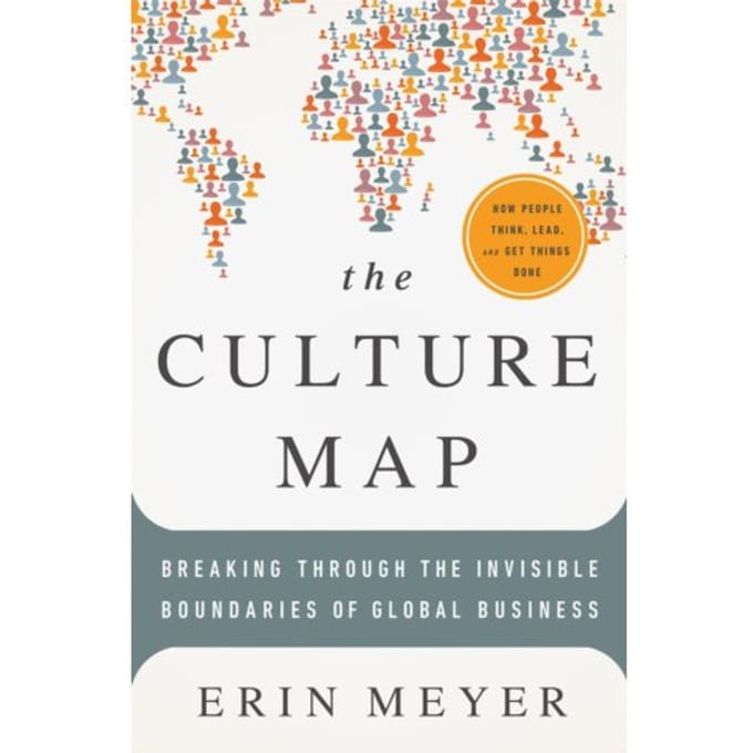 The Culture Map - Erin Meyer