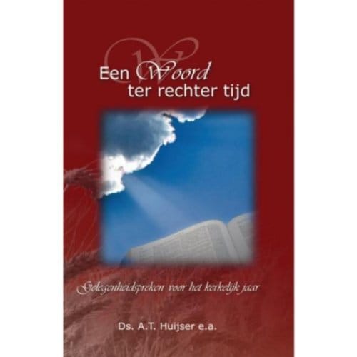 Een Woord Ter Rechter Tijd