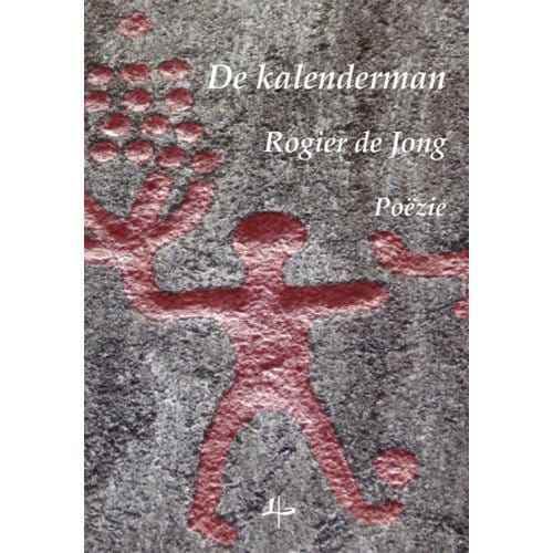 De Kalenderman - Rogier De Jong