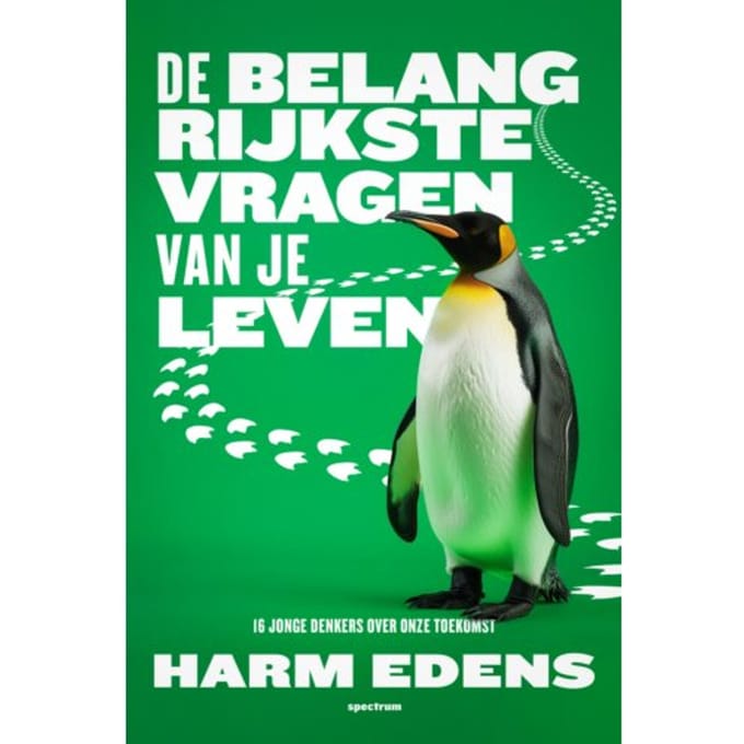 De Belangrijkste Vragen Van Je Leven - Harm Edens