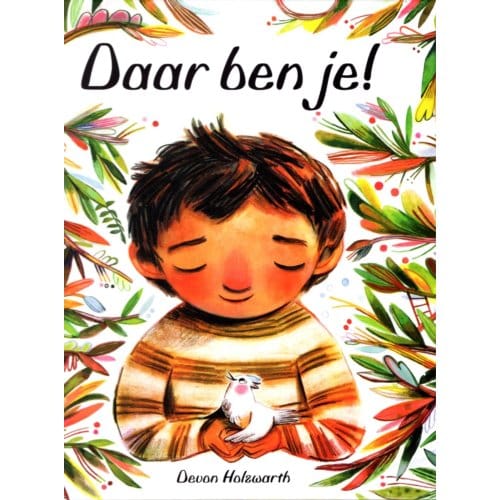 Daar Ben Je! - Devon Holzwarth