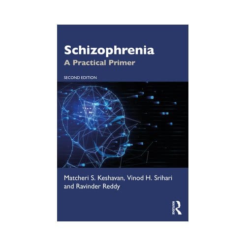Schizophrenia - Keshavan, Matcheri S. (Harvard M