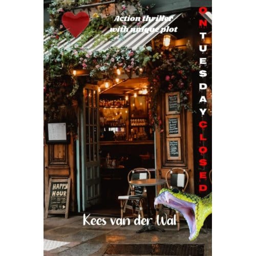 On Tuesday Closed - Kees Van der Wal