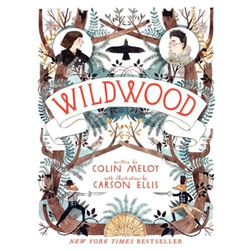 Wildwood - Wildwood Chronicles - Colin Meloy