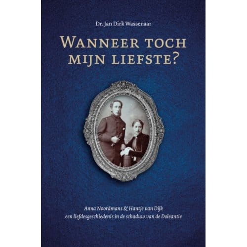 Wanneer Toch Mijn Liefste? - Jan Dirk Wassenaar