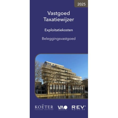 Vastgoed Taxatiewijzer Exploitatiekosten Beleggingsvastgoed 2025 - Koeter Vastgoed Adviseurs
