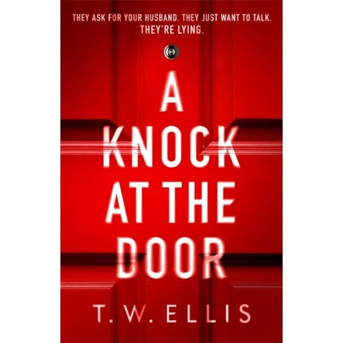 A Knock At The Door - T.W. Ellis