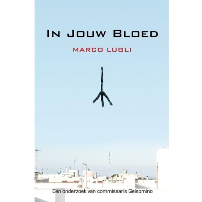 In Jouw Bloed - Marco Lugli