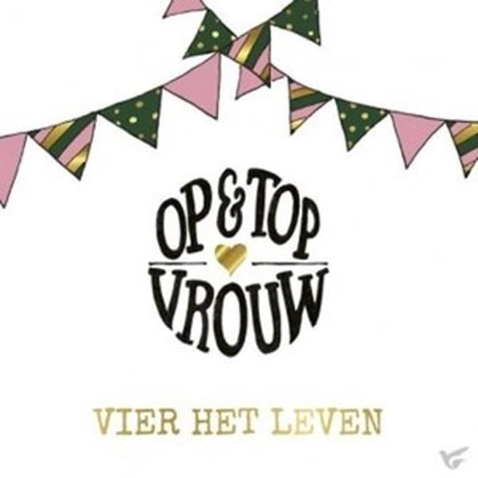 Op & Top Vrouw - Vier het leven (CD)