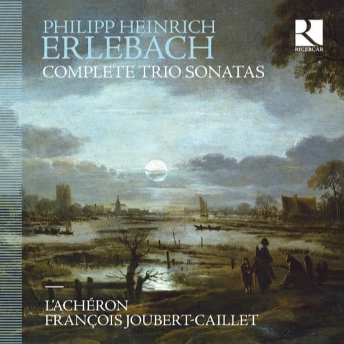 L'Achéron, François Joubert-Caillet - Erlebach: Complete Trio Sonatas (CD)
