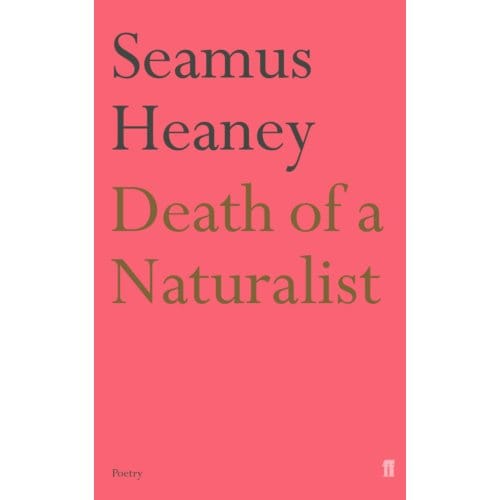 Death Of A Naturalist - Seamus Heaney