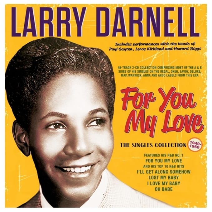 Larry Darnell - The Singles Collection 1949-60 (CD)