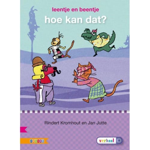 Hoe Kan Dat? / Avi E3 - Veilig Leren Lezen - Rindert Kromhout
