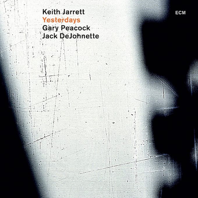 Keith Jarrett, Gary Peacock, Jack DeJohnette - Yesterdays (CD)