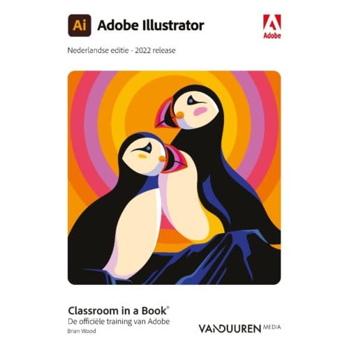 Classroom In A Book: Illustrator 2022, Nederlandse Editie - Classroom In A Book - Brian Wood