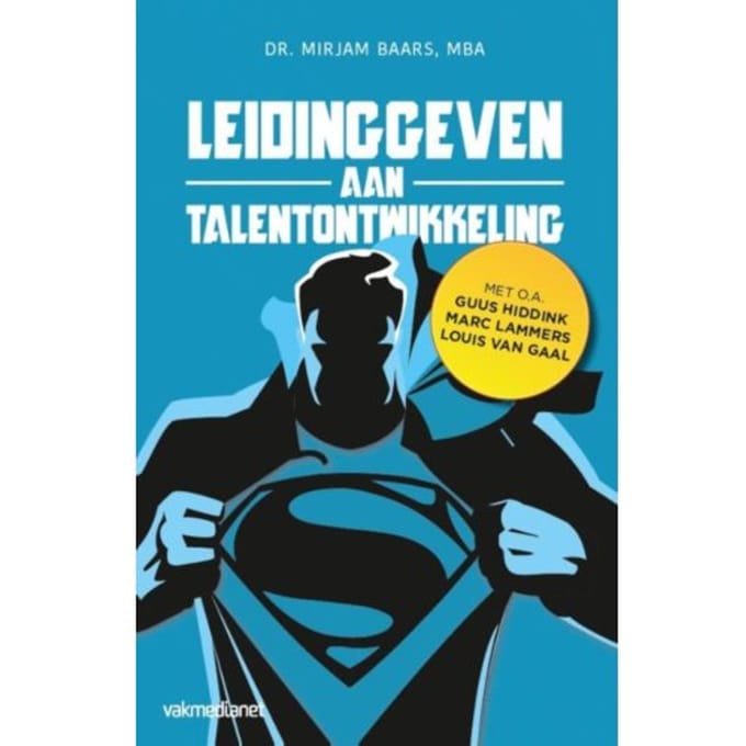 Leidinggeven Aan Talentontwikkeling - Mirjam Baars