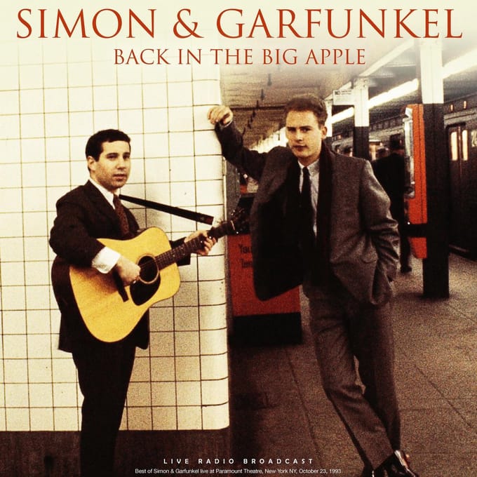 Simon & Garfunkel - Back In The Big Apple 1993