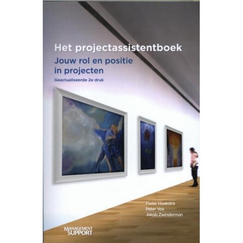 Het Projectassistentboek - Pieter Hoekstra