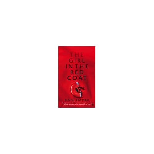 The Girl In The Red Coat - Kate Hamer