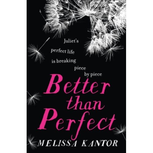 Better Than Perfect - melissa kantor