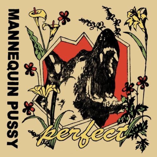Mannequin Pussy - Perfect (LP) (Limited Edition) (Coloured Vinyl)