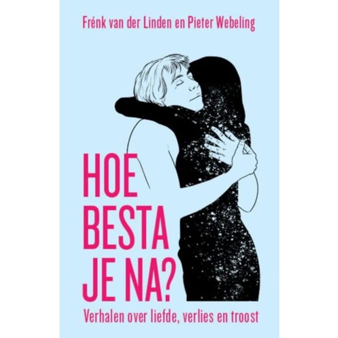 Hoe Besta Je Na? - Frénk van der Linden