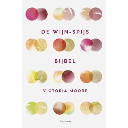 De Wijn-Spijsbijbel - Victoria Moore
