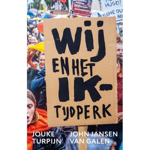 Wij En Het Ik-Tijdperk - Jouke Turpijn