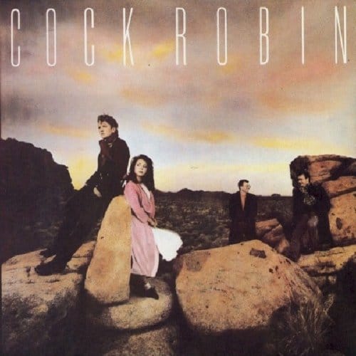 Cock Robin Expanded Edition