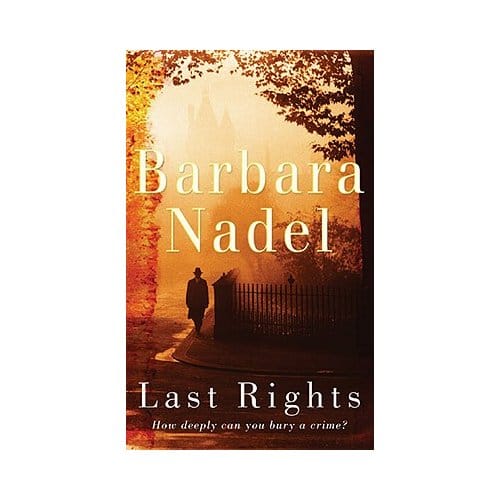 Last Rights (Francis Hancock Mystery 1) - Barbara Nadel