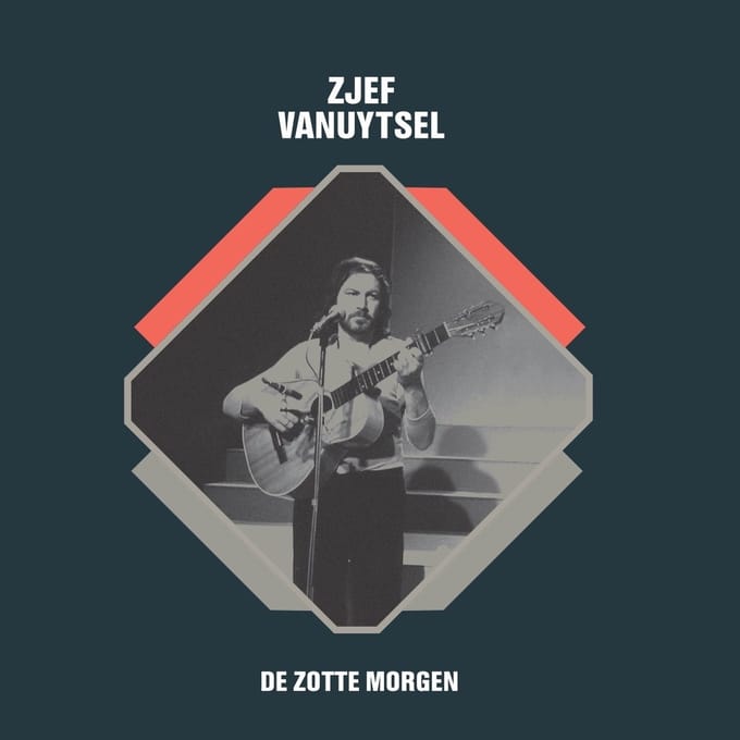 Zjef Vanuytsel - De Zotte Morgen (7" Single) (Coloured Vinyl)