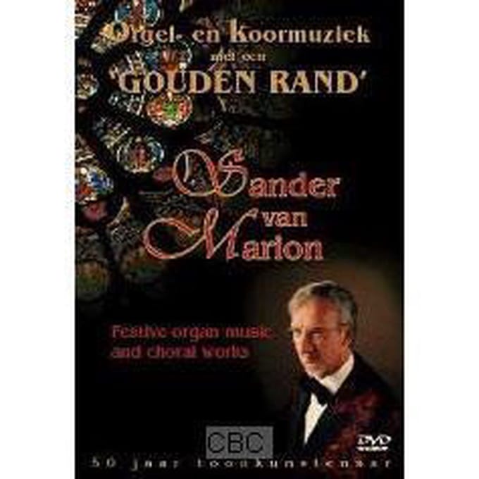 Sander Van Marion - Orgel En Koormuziek