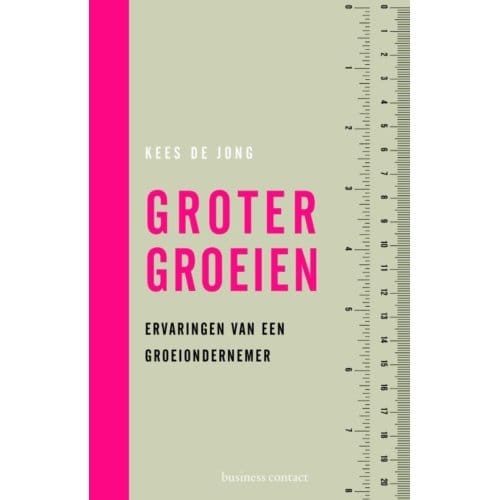 Groter Groeien - Kees de Jong