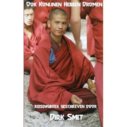 Ook Konijnen Hebben Dromen - Dirk Smit