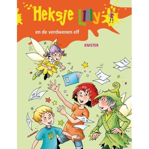 Heksje Lilly En De Verdwenen Elf - Heksje Lilly - KNISTER