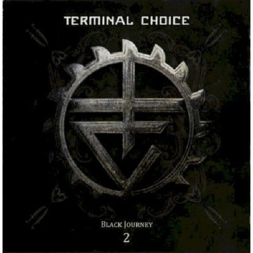 Terminal Choice - Black Journey 2 (2 CD) (Limited Edition)