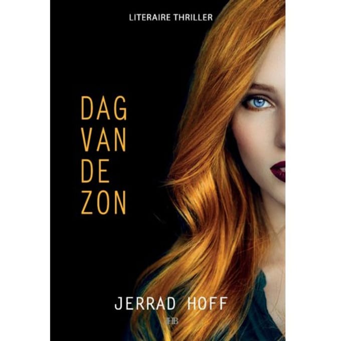 Dag Van De Zon - Madeline Dawson Thrillerserie - Jerrad Hoff