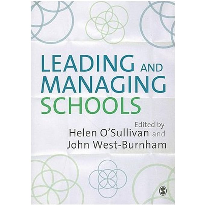 Leading And Managing Schools - O'Sullivan