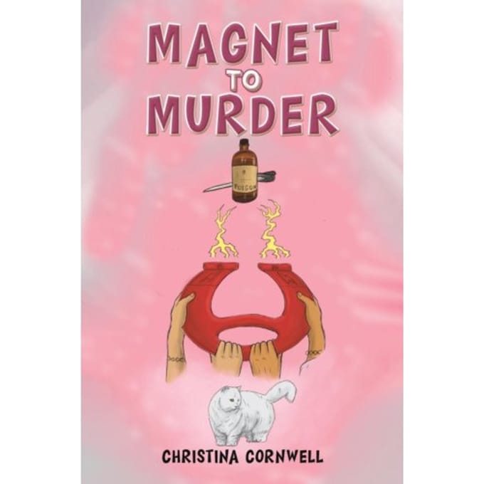 Magnet To Murder - Cornwell, Christina