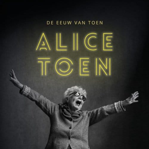 Alice Toen - De Eeuw Van Toen (CD)