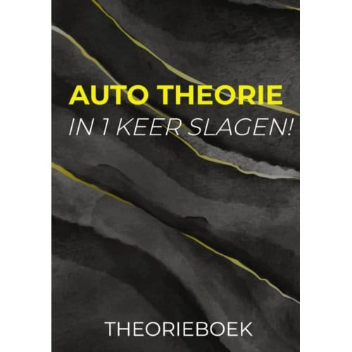 Auto Theorie: In 1 Keer Slagen - Drive Wise Acadamy