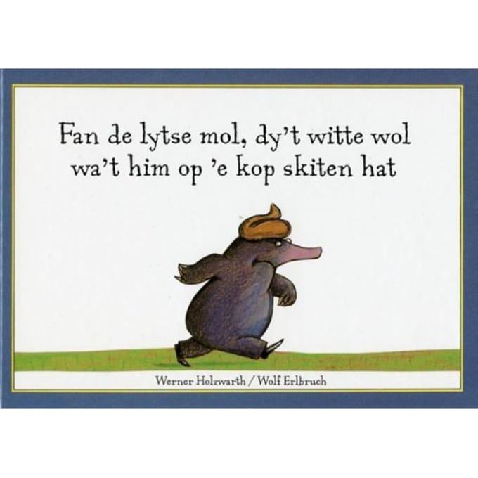 Fan De Lytse Mol Dy't Witte Wol - Holzwarth