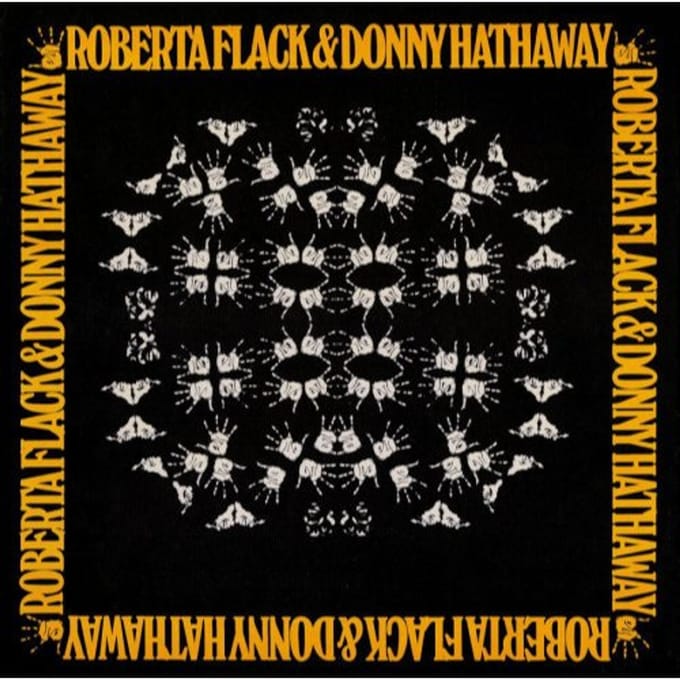 Roberta Flack & Donny Hathaway - Roberta Flack
