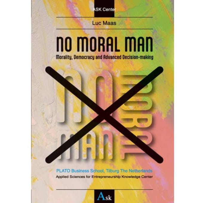 No Moral Man - Social Sciences - Luc Maas